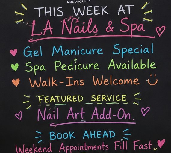 The writable area of a Side Door Hub board in a nail salon listing this week’s specials.